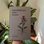 Terapia Feminista | Libro Físico Desobedecer para Sanar 3°edición