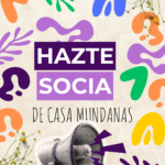 Membresía Casa Mundanas 🌿✨ DONAR ES POLÍTICO